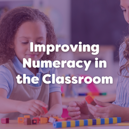 Improving Numeracy in the Classroom