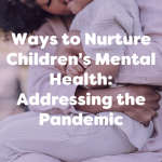 ways to nurture children's mental health